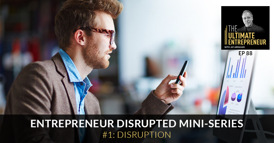 TUE 88 | Entrepreneur Disrupted